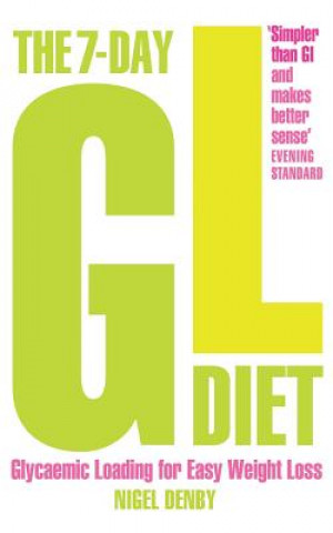 Knjiga 7-Day GL Diet Nigel Denby