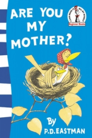Книга Are You My Mother? P D Eastman