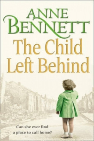 Buch Child Left Behind Anne Bennett