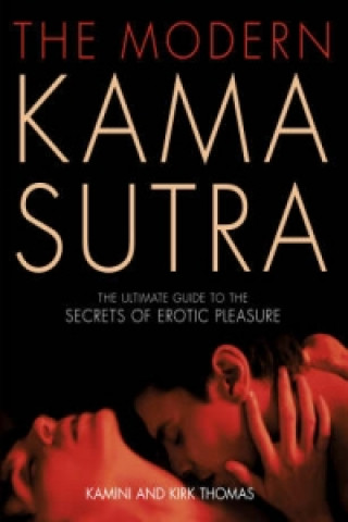 Könyv Modern Kama Sutra Kamini Thomas