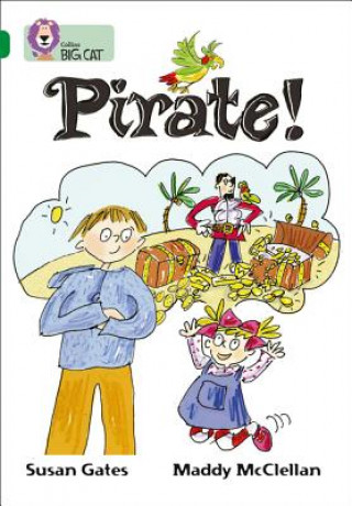Kniha Pirate! Susan Gates