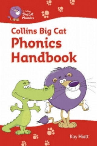 Könyv Phonics Handbook Kay Hiatt