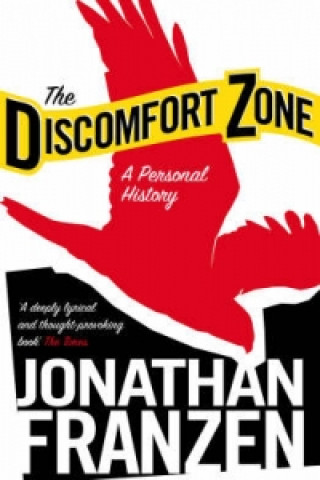 Kniha Discomfort Zone Jonathan Franzen
