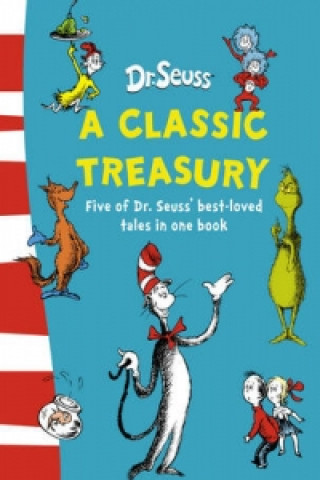 Книга Dr. Seuss: A Classic Treasury Dr. Seuss