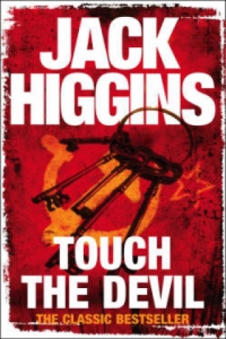 Kniha Touch the Devil Jack Higgins