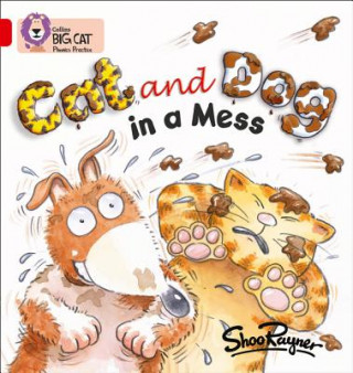 Buch Cat and Dog in a Mess Shoo Rayner