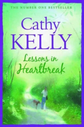 Kniha Lessons in Heartbreak Cathy Kelly