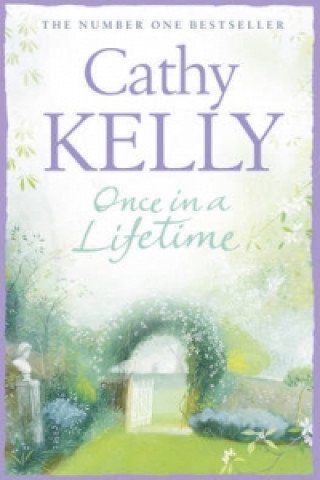 Könyv Once in a Lifetime Cathy Kelly
