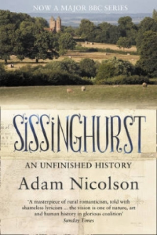Könyv Sissinghurst Adam Nicolson