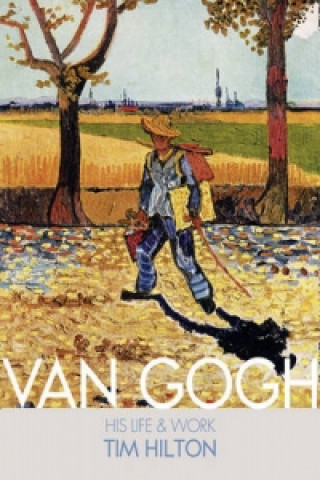 Kniha Van Gogh Tim Hilton