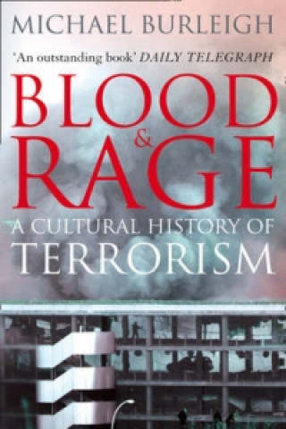Könyv Blood and Rage Michael Burleigh