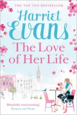 Könyv Love of Her Life Harriet Evans