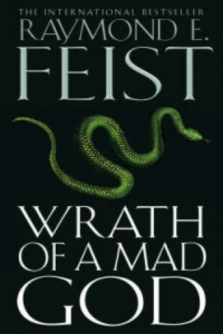 Könyv Wrath of a Mad God Raymond Feist