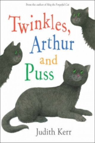 Könyv Twinkles, Arthur and Puss Judith Kerr