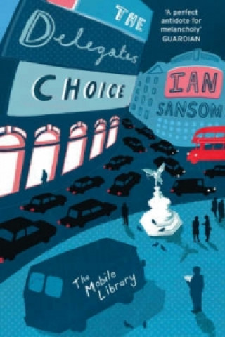 Buch Delegates' Choice Ian Sansom