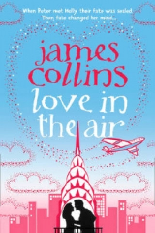Книга Love in the Air James Collins