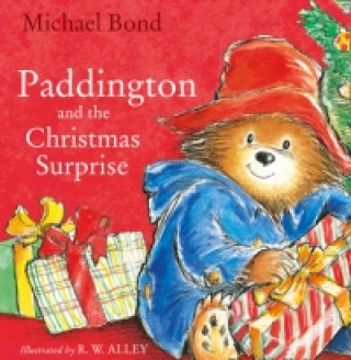 Książka Paddington and the Christmas Surprise Michael Bond