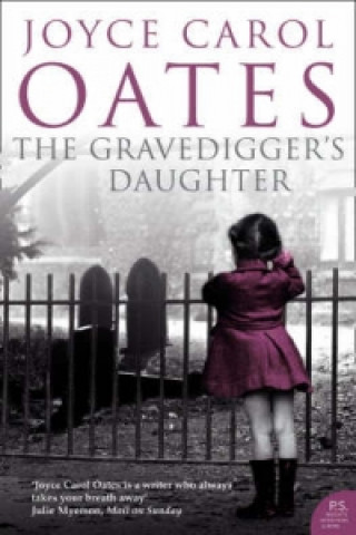 Книга Gravedigger's Daughter Joyce Oates