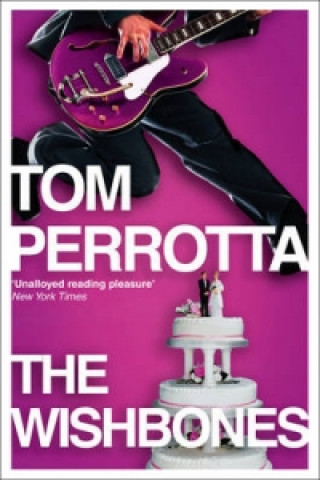 Книга Wishbones Tom Perrotta