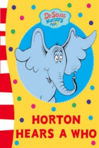 Kniha Horton Hears a Who Board Book Dr. Seuss