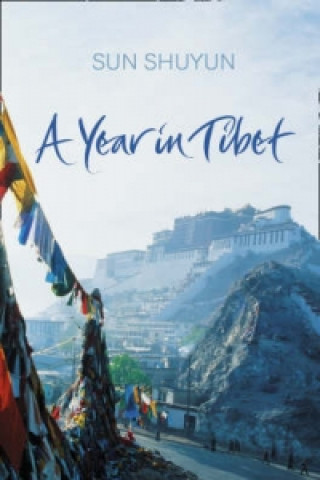 Carte Year in Tibet Sun Shuyun