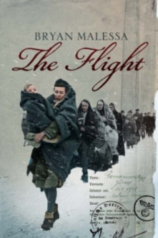 Knjiga Flight Bryan Malessa