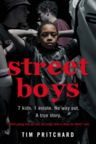 Kniha Street Boys Tim Pritchard