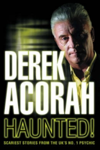 Knjiga Haunted Derek Acorah