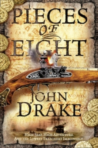 Carte Pieces of Eight John Drake