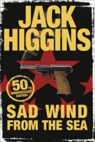 Книга Sad Wind from the Sea Jack Higgins