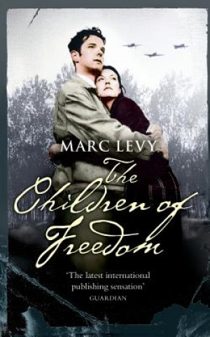 Kniha Children of Freedom Marc Levy
