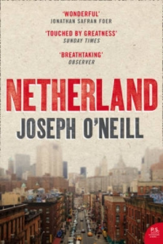 Kniha Netherland Joseph O´Neill