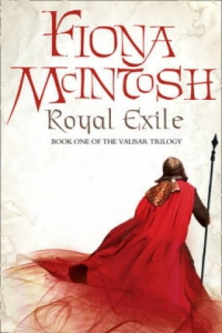 Kniha Royal Exile Fiona Mcintosh