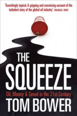 Knjiga Squeeze Tom Bower