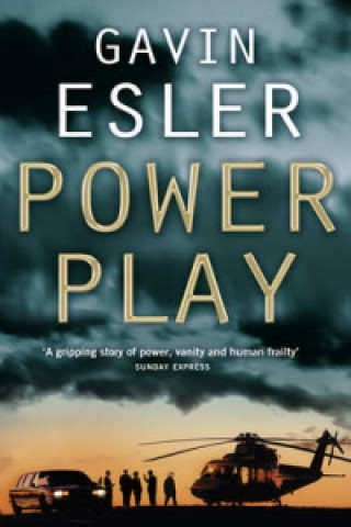 Knjiga Power Play Gavin Esler