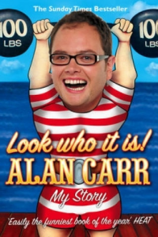 Knjiga Look who it is! Alan Carr