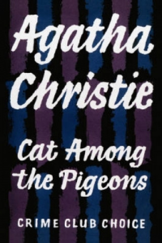 Книга Cat Among the Pigeons Agatha Christie