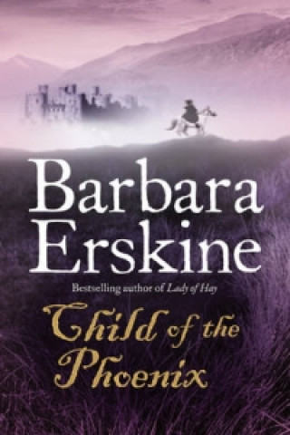 Carte Child of the Phoenix Barbara Erskine