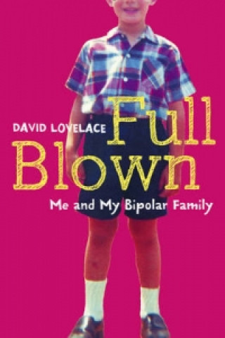Knjiga Full Blown David Lovelace