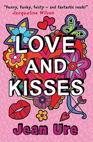 Könyv Love and Kisses Jean Ure