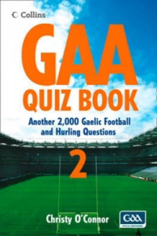 Knjiga GAA Quiz Book 2 Christy O’Connor