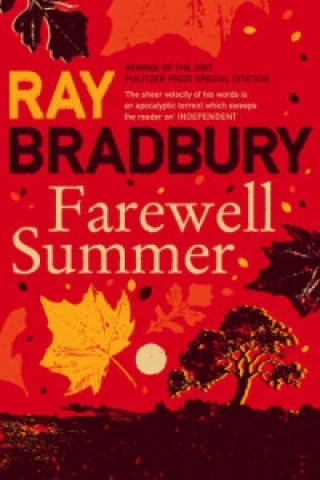 Kniha Farewell Summer Ray Bradbury