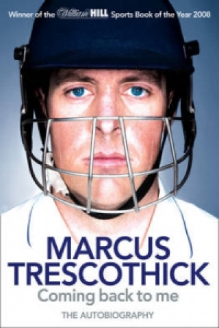 Książka Coming Back To Me Marcus Trescothick