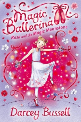 Carte Rosa and the Magic Moonstone Darcey Bussell