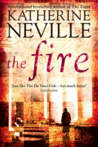 Kniha Fire Katherine Neville