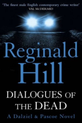 Kniha Dialogues of the Dead Reginald Hill