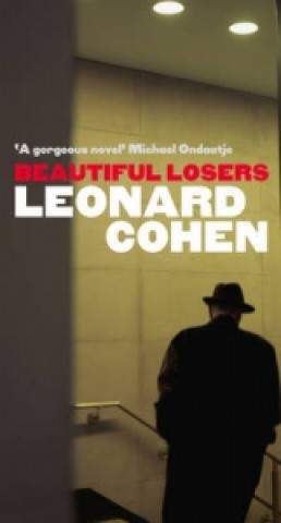 Książka Beautiful Losers Leonard Cohen