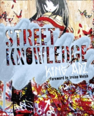 Kniha Street Knowledge King Adz