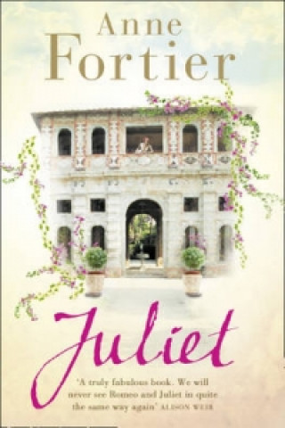Kniha Juliet Anne Fortier