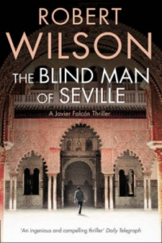 Kniha Blind Man of Seville Robert Wilson